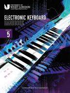 LCME Electronic Keyboard Handbook 2021: Grade 5 