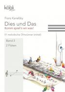 Dies und Das - Komm spiel'n wir was! 3 