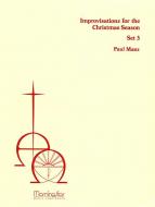 Improvisations for the Christmas Season, Set 3 