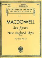 Sea Pieces & New England Idylls Op.55 & Op.62 