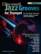 Ultra Smooth Jazz Grooves for Trumpet 