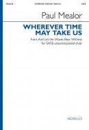 Wherever Time May Take Us 