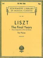 The Final Years for Piano Late Period Compositions 
