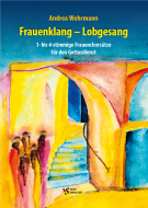 Frauenklang - Lobgesang 