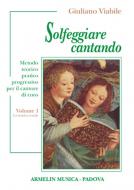 Solfeggiare Cantando Vol.1 