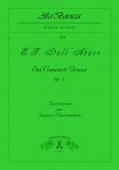 6 Concerti Grossi op. 5 