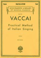 Practical Method of Italian Singing 
