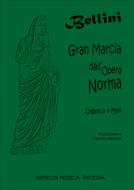 Gran Marcia Dall'Opera Norma 
