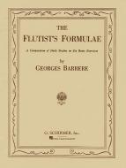 Flutist's Formulae A Compendium of Daily Exercises 