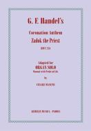 Coronation Anthem - Zadok The Priest 