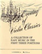 Evening Of Violin Classics, An First Three Positions 