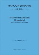 27 Momenti Musicali Organistici 