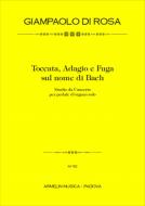 Toccata, Adagio e Fuga Sul Nome Di Bach 