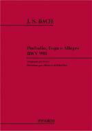 Präludium, Fuge und Allegro BWV 998 