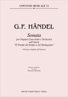Sonata Per Organo concertato e Orchestra nell' opera "Il trionfo del tempo e del Disinganno" 