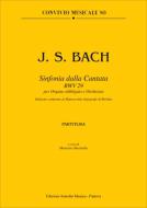 Sinfonia Dalla Cantata BWV 29 per Organo obligato e Orchestra 