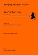 2 Tantum Ergo, KV 142 e KV 197 