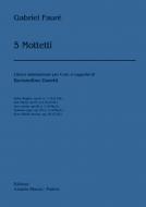 5 Mottetti Per Coro A Cappella 