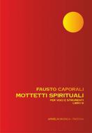 Mottetti Spirituali Per Voci e Strumenti, Libro III 