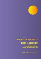 Tre Liriche Per Coro Misto A Cappella 