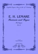 Fantasia and Fugue For Organo, op. 99 