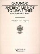 Entreat Me Not To Leave Thee 