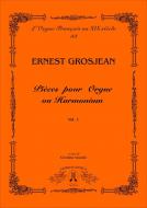 Pièces Pour Orgue 1 