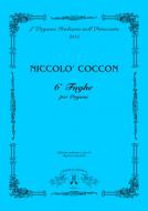 6 Fughe Per Organo 