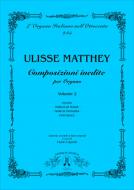 Composizioni Inedite Per Organo, 2 