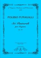 6 Pastorali Per Organo op. 186 