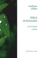Perle Di Rugiada 