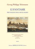 12 Fantasie Per Violino Solo 
