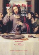 Opera Omnia 3: Messe A 4 Voci 
