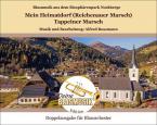 Mein Heimatdorf (Reichenauer Marsch) - Tappeiner Marsch 
