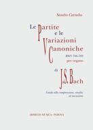 Le Partite e Variazioni Canoniche BWV 766-769 