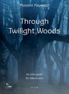 Through Twilight Woods 