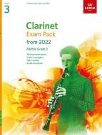 Clarinet Exam Pack 2022-2025 Grade 3 