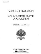 My Master Hath A Garden 