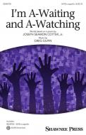 I'm A-Waiting and A-Watching Standard