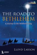The Road to Bethlehem 