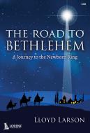 The Road to Bethlehem 