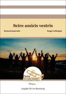 Scire amicis vestris 