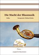 Die Macht der Blasmusik 