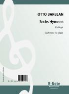 6 Hymnen für Orgel 