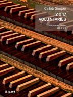 2 x 17 Voluntaries für Orgel (man.) Vol. 5/6 
