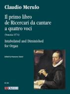 Il Primo Libro de Dicercari de cantare a quattro voci 