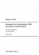 Konzert im istrischen Stil op. 18a 
