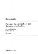 Konzert im istrischen Stil op. 18a 