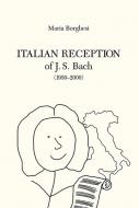 Italian Reception of J. S. Bach (1950-2000) 