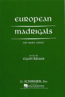 European Madrigals for Mixed Voices 